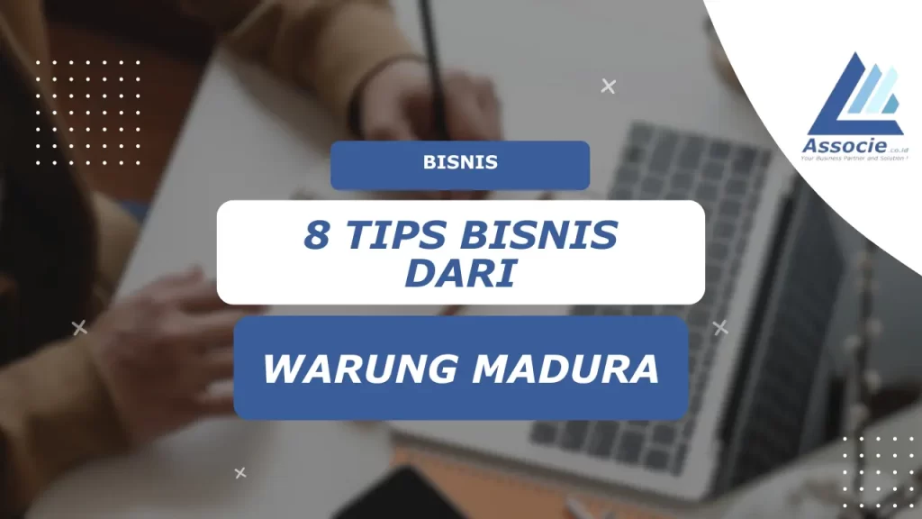 8 Tips Bisnis dari Warung Madura