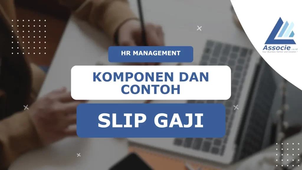 Komponen dan Contoh Slip Gaji