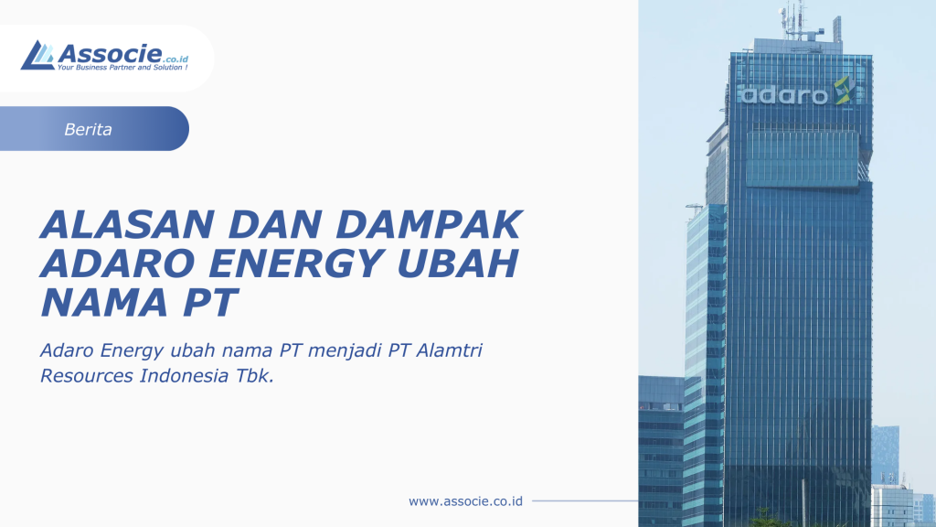 Adaro Ganti Nama PT, PT Alamtri Resources Indonesia