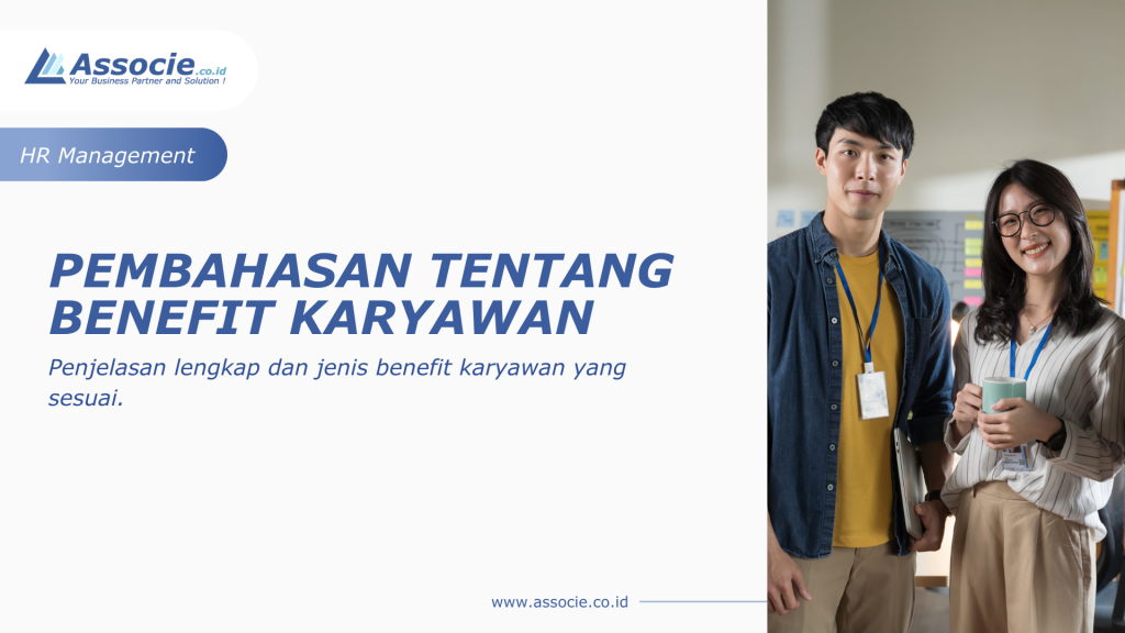 Pengertian Benefit Karyawan