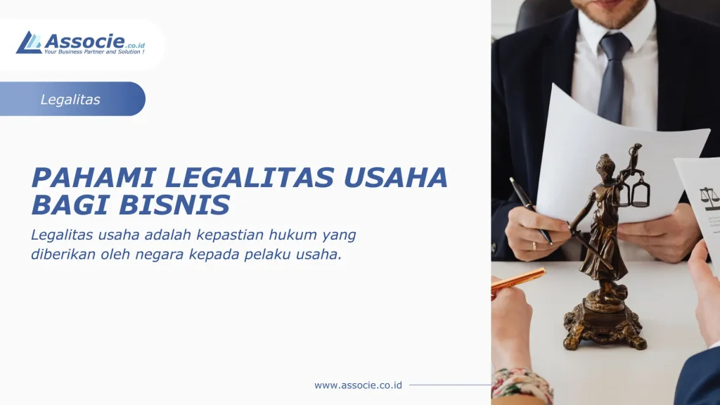 Pengertian Legalitas Usaha, Contoh Legalitas Usaha, Surat Legalitas Usaha, Manfaat Legalitas Usaha, Legalitas Usaha Adalah