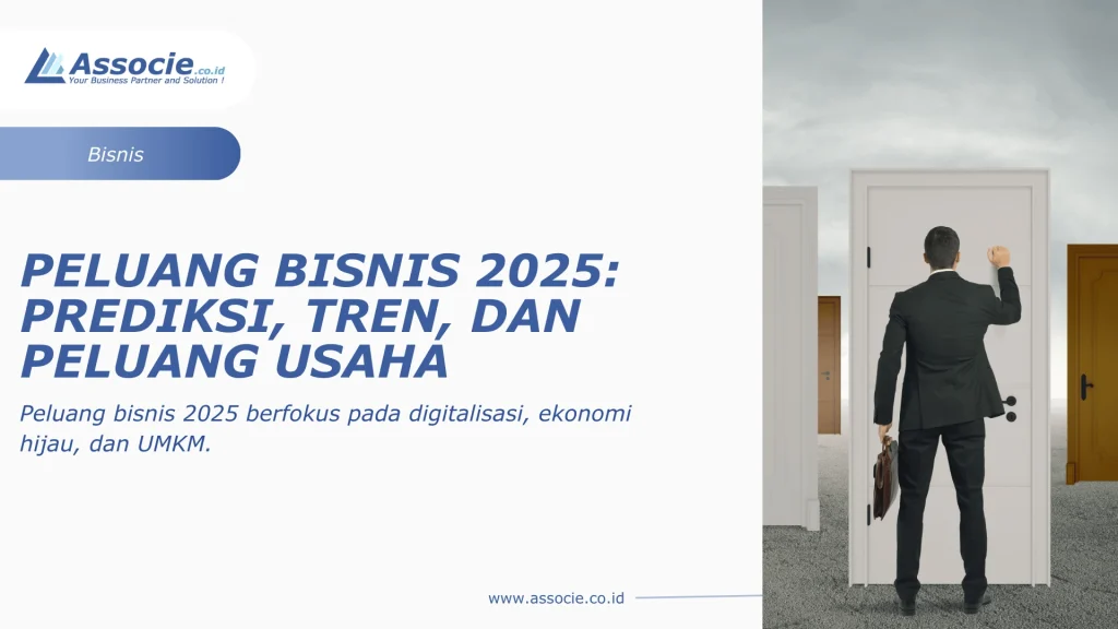 Peluang Bisnis 2025