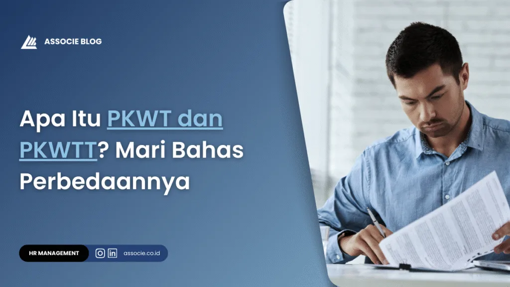 apa itu pkwt dan pkwtt, perbedaan pkwt dan pkwtt
