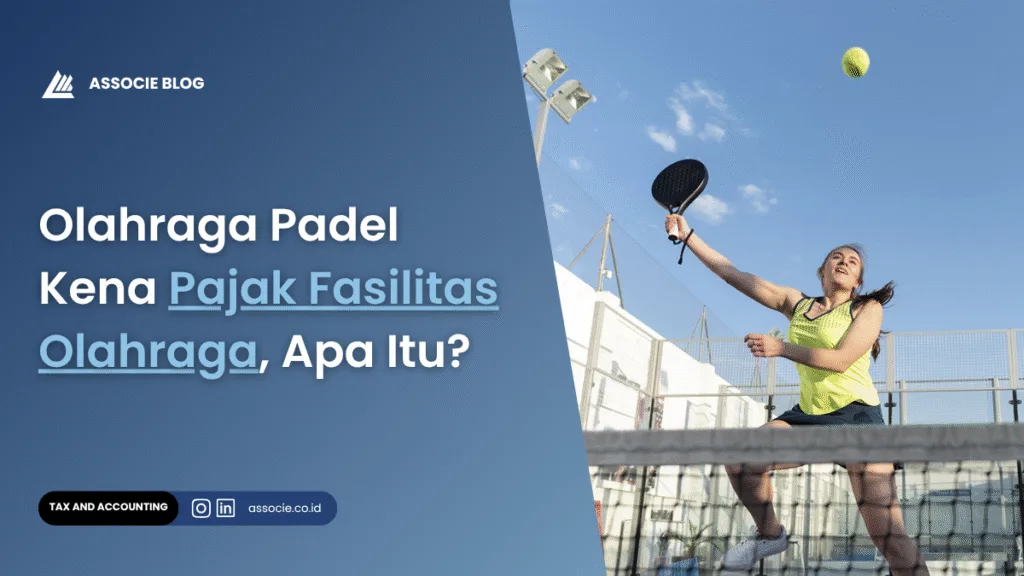 pajak fasilitas olahraga, olahraga padel