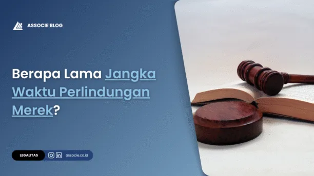 Jangka Waktu Perlindungan Merek