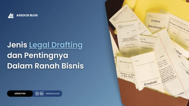 jenis legal drafting, apa itu legal drafting