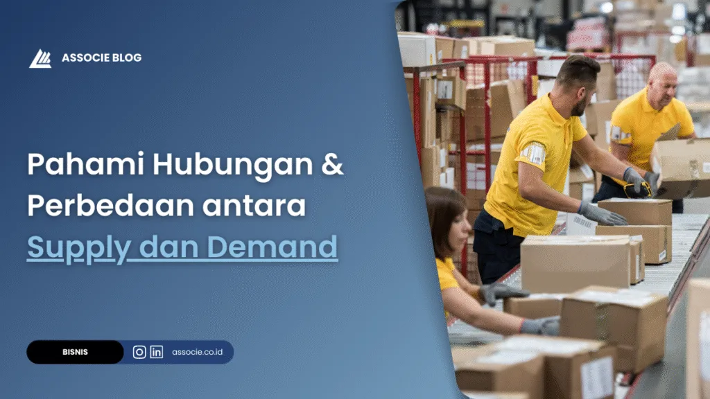 apa itu supply dan demand, perbedaan supply dan demand, hubungan supply dan demand