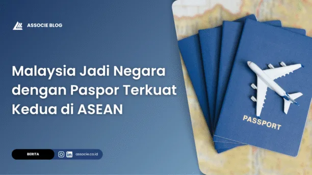 negara dengan paspor terkuat, Paspor Malaysia Sejajar Dengan Amerika, paspor malaysia terkuat di asean