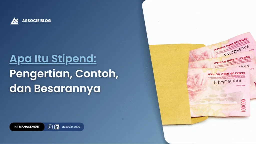 Apa Itu Stipend, arti stipend, perbedaan stipend dan gaji, berapa besar stipend