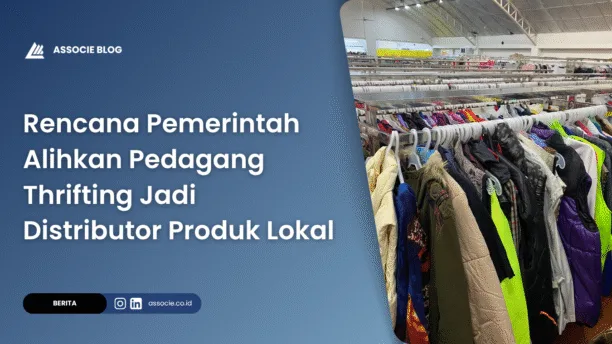 pedagang thrifting jadi distributor produk lokal, pedagang thrifting dialihkan jadi distribusi produk lokal, larangan impor pakaian bekas