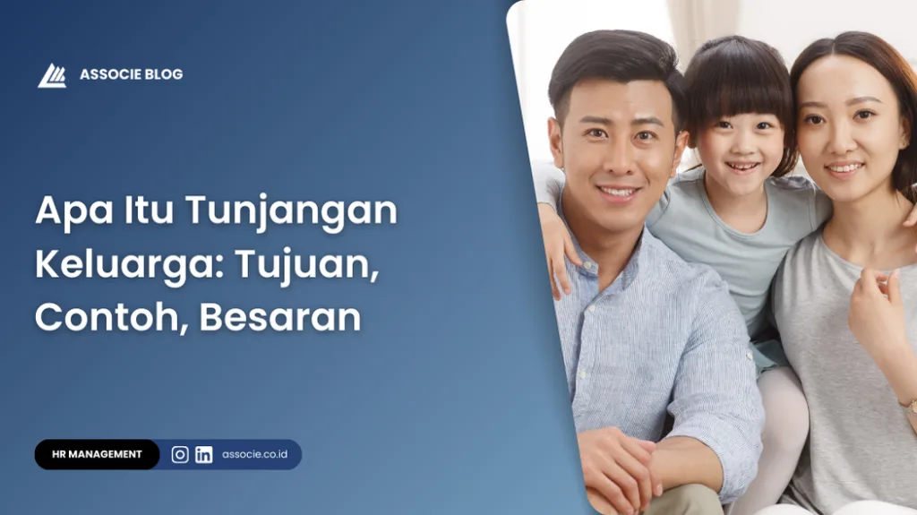 Apa itu tunjangan keluarga, contoh tunjangan keluarga perusahaan, tunjangan keluarga pns