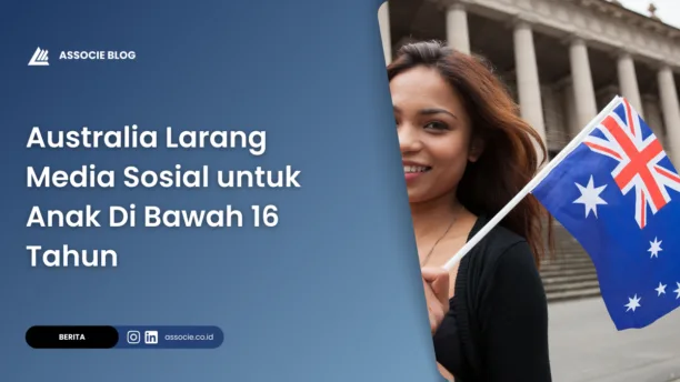 australia larang media sosial untuk anak