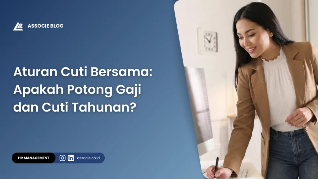 Aturan cuti bersama, cuti bersama memotong gaji atau tidak, apakah cuti bersama memotong cuti tahunan
