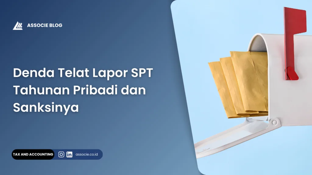 denda telat lapor spt tahunan pribadi, sanksi telat lapor SPT, apakah tetap harus lapor SPT jika terlambat, bunga sanksi pajak UU HPP
