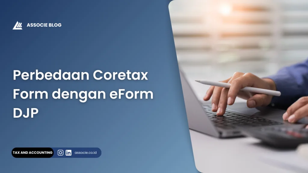 perbedaan coretax form dengan eform djp