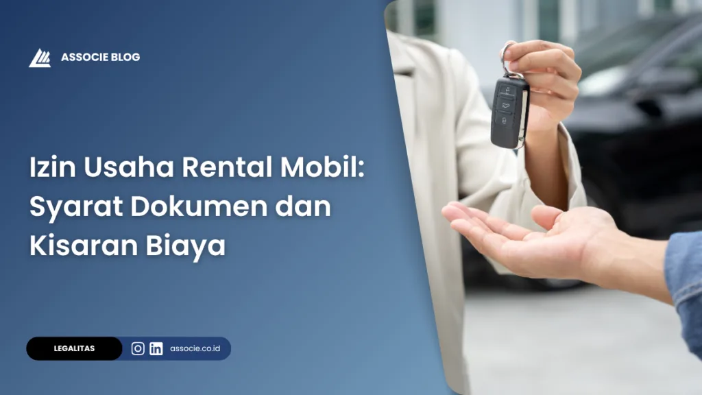 izin usaha rental mobil, cara mengurus izin usaha rental mobil, syarat usaha rental mobil, legalitas rental mobil