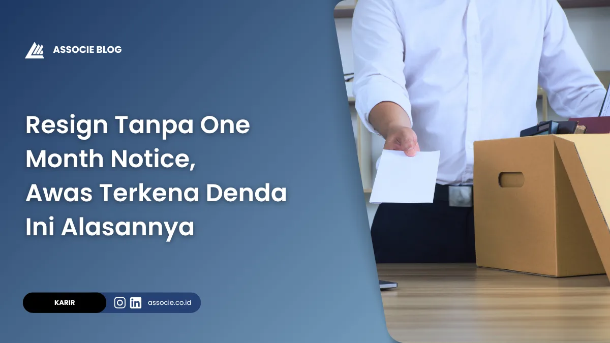 resign tanpa one month notice, resign tanpa notice apakah kena denda, resign mendadak apakah dapat paklaring, resign tanpa pemberitahuan 30 hari