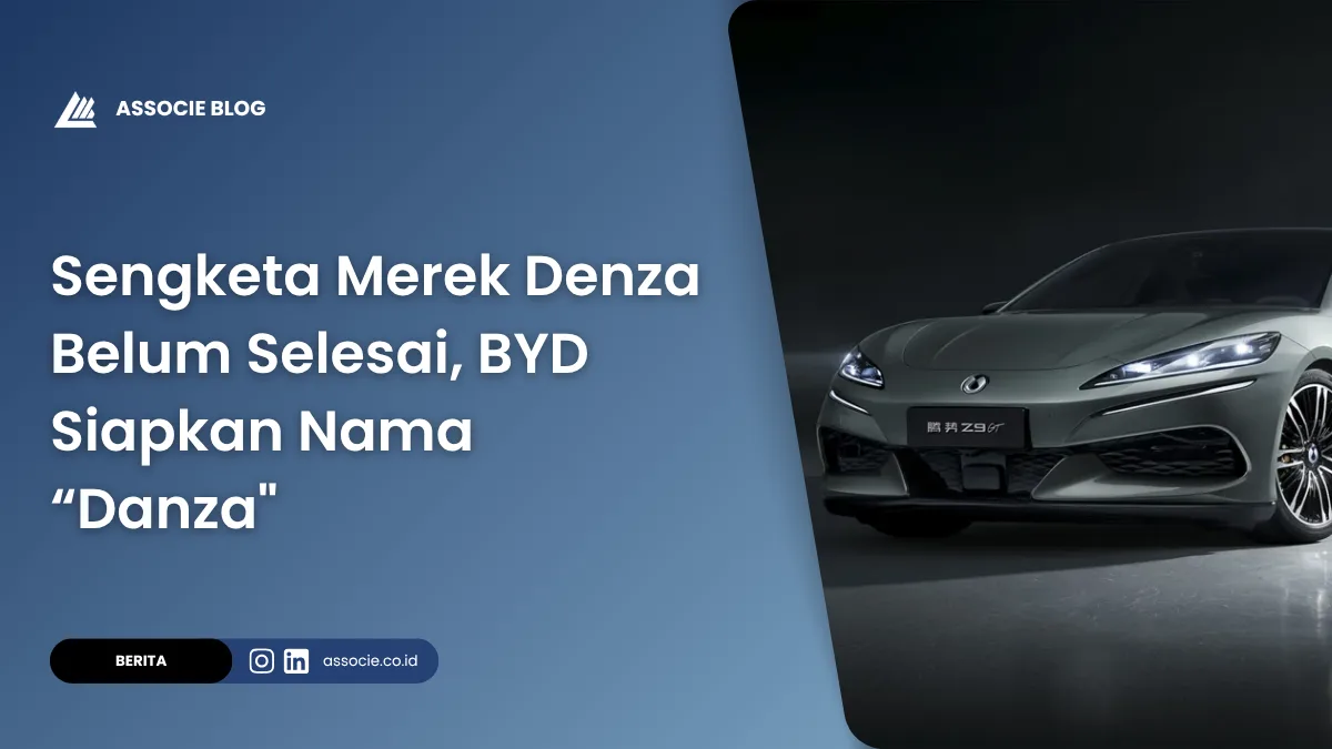 Sengketa merek denza, kenapa BYD kalah sengketa merek Denza, update terbaru sengketa Denza Indonesia