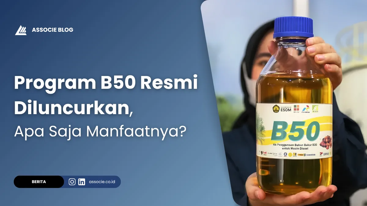 Apa itu Program B50, Kapan Program B50 diterapkan