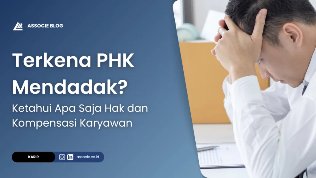 Bolehkah phk mendadak, Aturan phk mendadak, hak karyawan jika di-PHK sepihak, bagaimana prosedur PHK yang benar