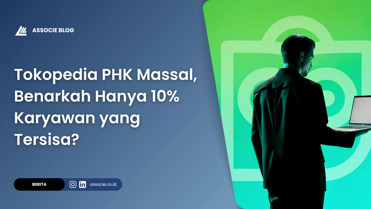 Tokopedia phk massal, alasan Tokopedia melakukan PHK massal