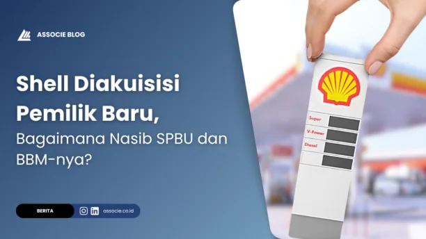 Shell Diakuisisi Pemilik Baru, apakah Shell masih ada di Indonesia, apakah BBM Shell masih dijual