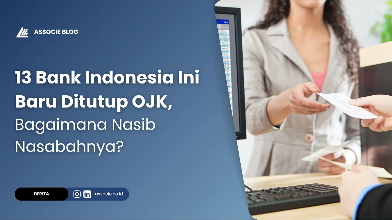 13 Bank Indonesia BPR dan BPRS Ini Ditutup OJK, Bagaimana Nasib Nasabahnya