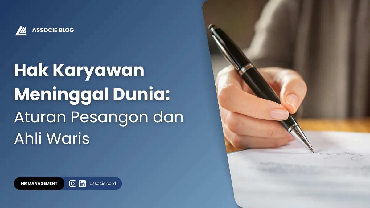 Hak Karyawan Meninggal Dunia - Aturan Pesangon dan Ahli Waris
