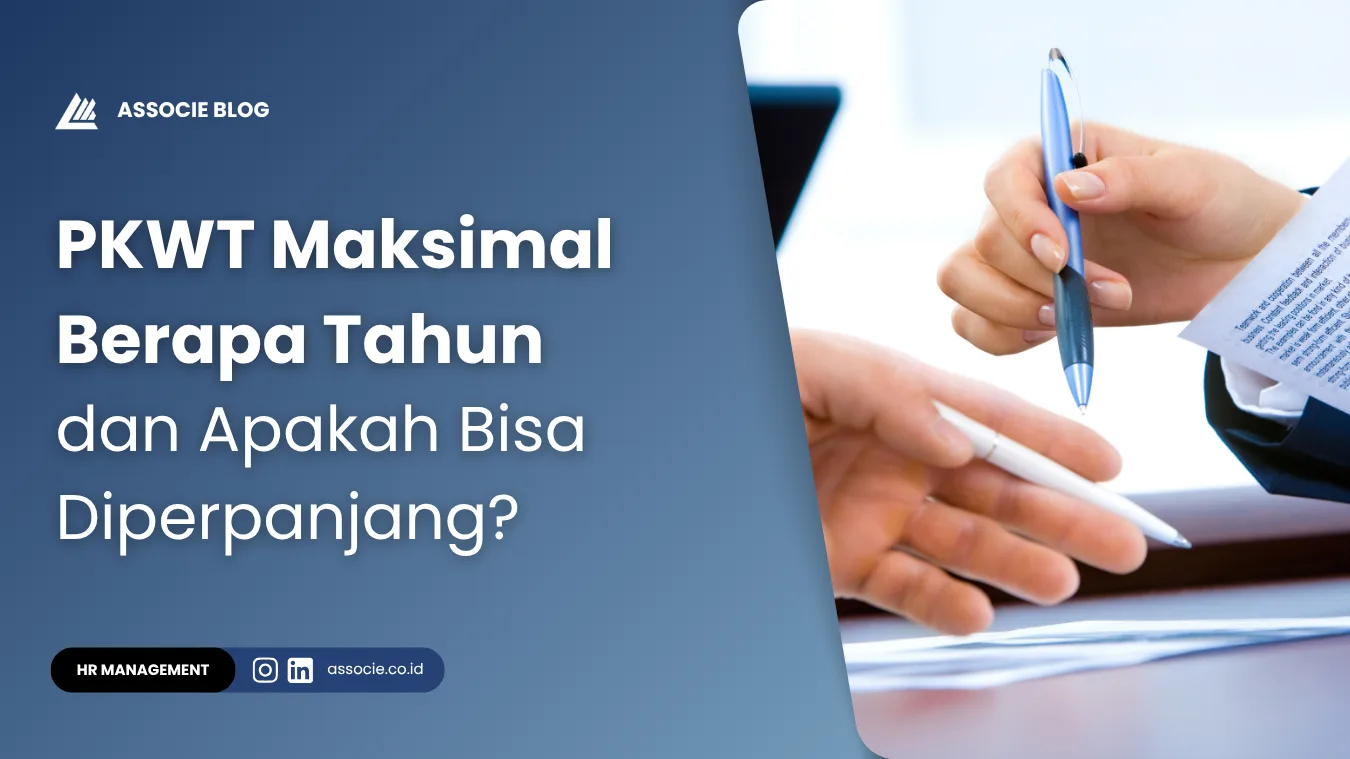 PKWT Maksimal Berapa Tahun dan Apakah Bisa Diperpanjang