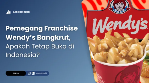 Pemegang Franchise Wendys Bangkrut, Apakah Tetap Buka di Indonesia