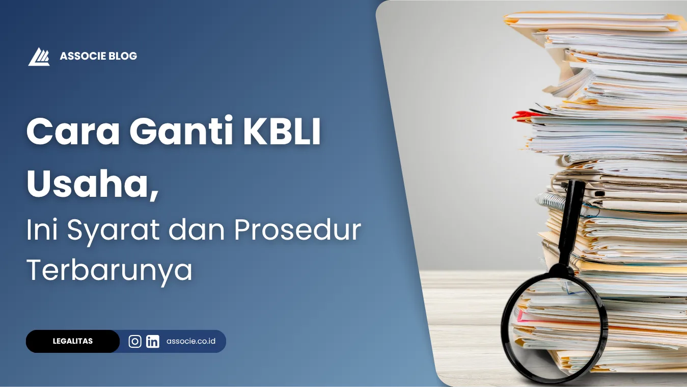 Cara Ganti KBLI Usaha, Ini Syarat dan Prosedur Terbarunya