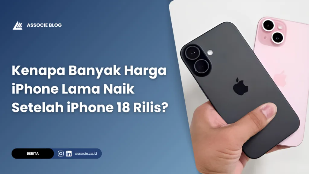 Kenapa Banyak Harga iPhone Lama Naik Setelah iPhone Baru Rilis