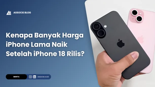 Kenapa Banyak Harga iPhone Lama Naik Setelah iPhone Baru Rilis